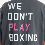 T-shirt Boxraw We Don't Play Boxing Oversize Gris-rose-Combat Arena